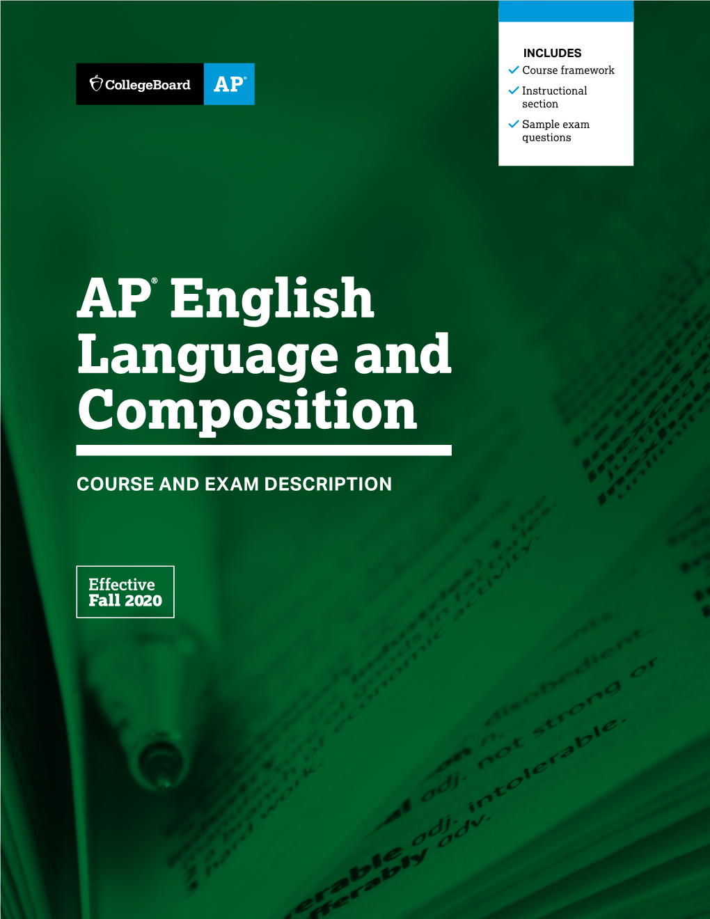 AP English Language and Composition Course and Exam Description ﻿ V.1 | V Return to Table of Contents © 2020 College Board THIS PAGE IS INTENTIONALLY LEFT BLANK