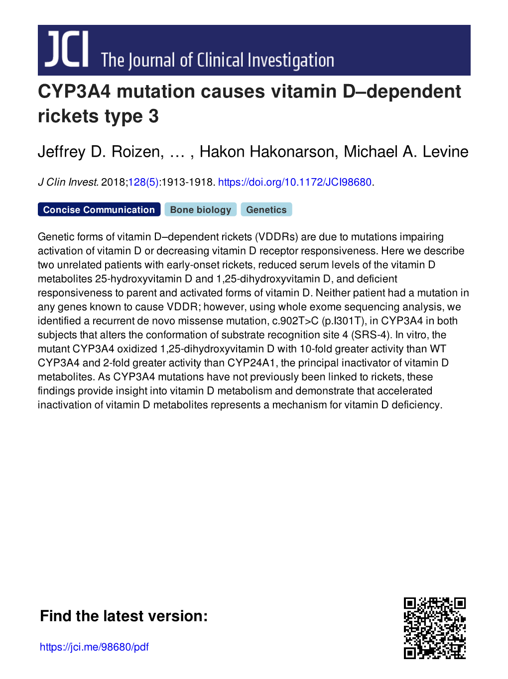 CYP3A4 Mutation Causes Vitamin D–Dependent Rickets Type 3