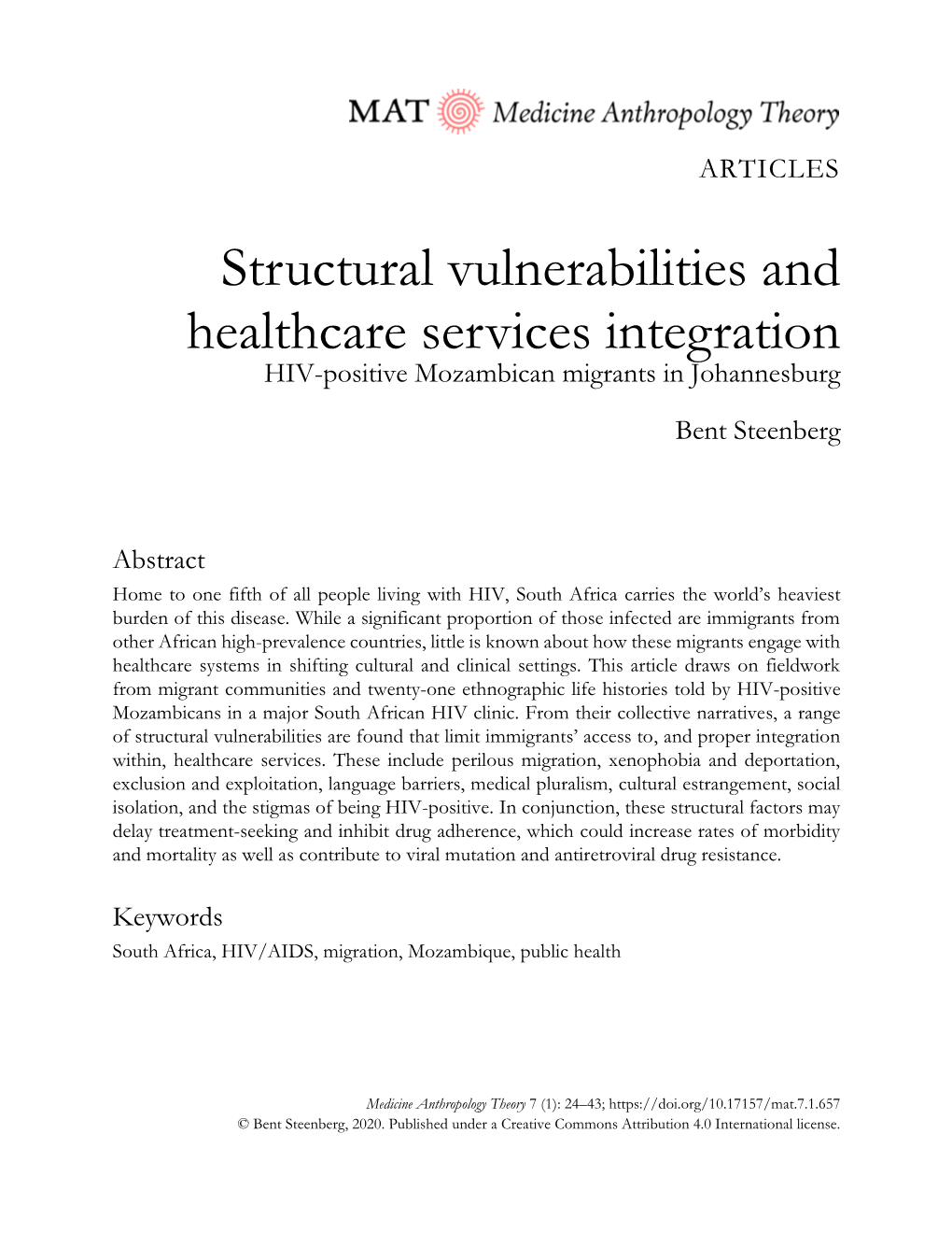 Structural Vulnerabilities and Healthcare Services Integration HIV-Positive Mozambican Migrants in Johannesburg