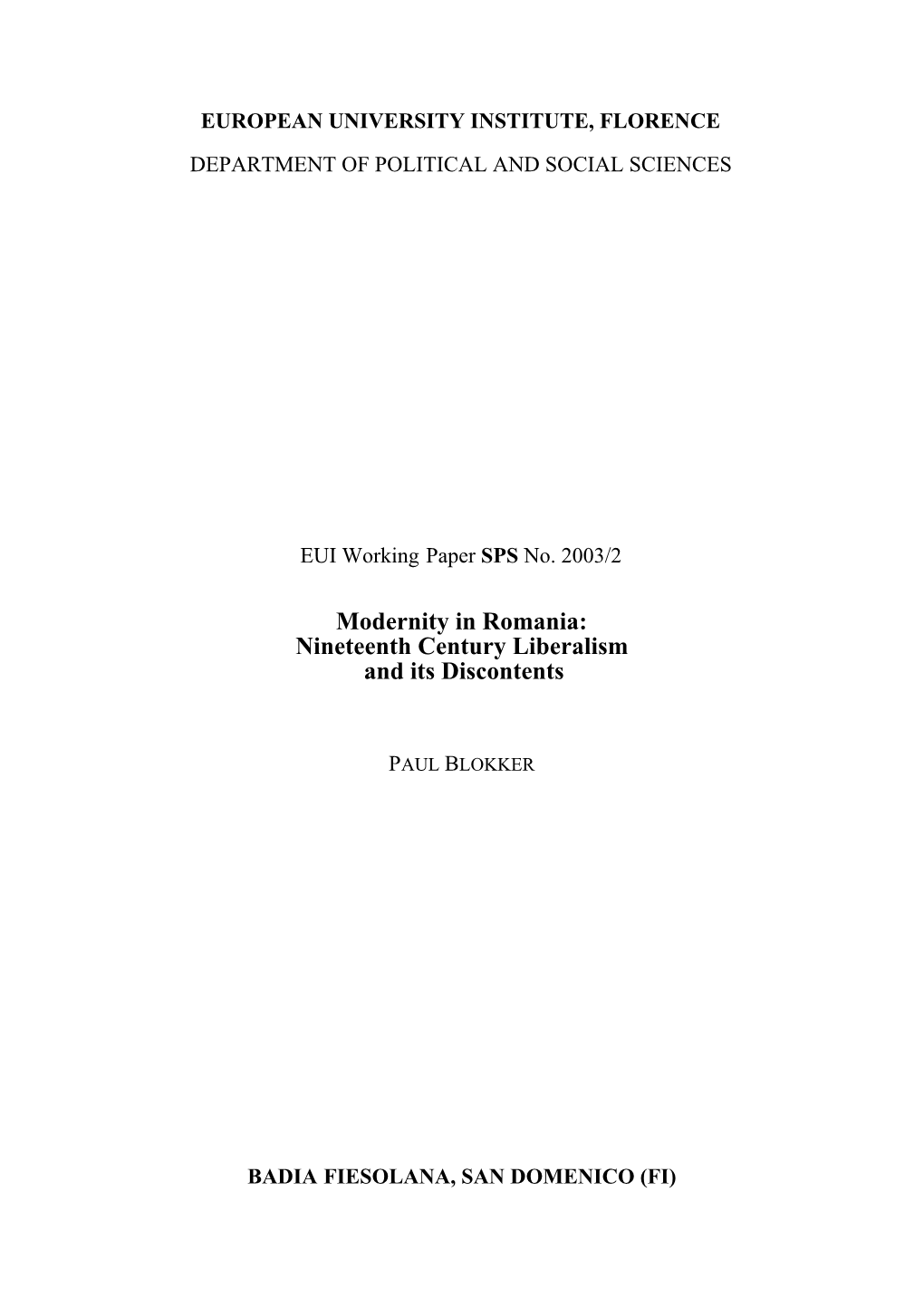 Modernity in Romania: Nineteenth Century Liberalism and Its Discontents