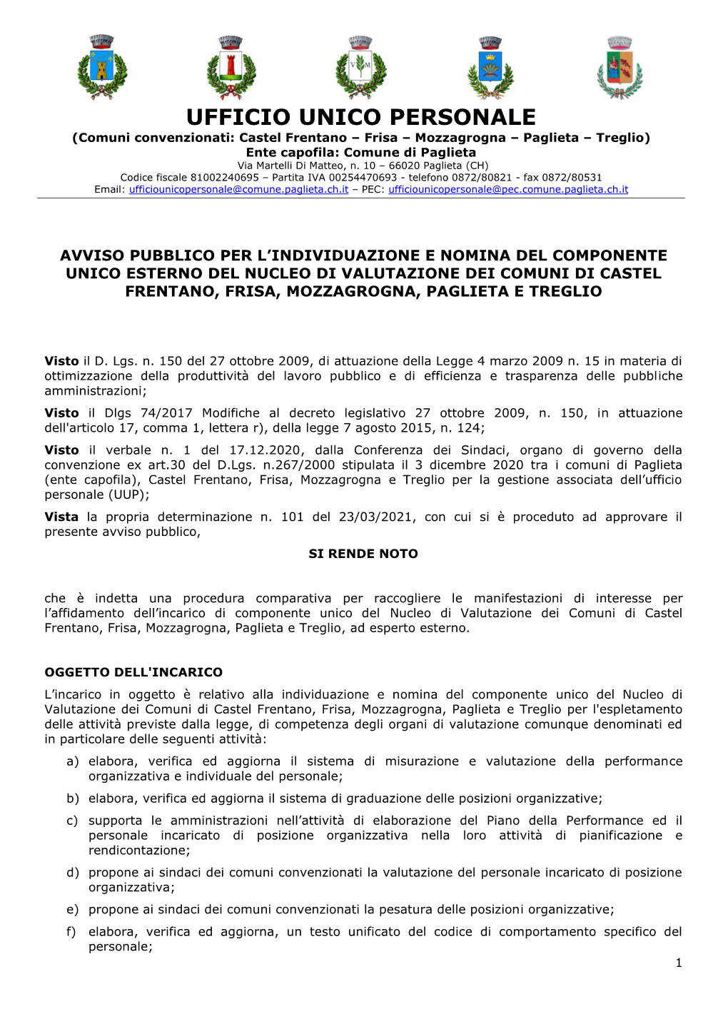 UFFICIO UNICO PERSONALE (Comuni Convenzionati: Castel Frentano – Frisa – Mozzagrogna – Paglieta – Treglio) Ente Capofila: Comune Di Paglieta Via Martelli Di Matteo, N