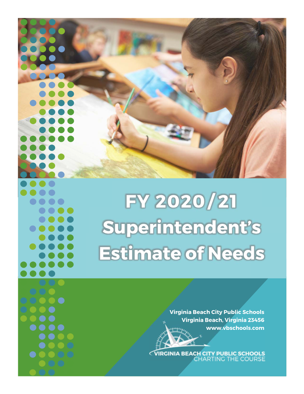 FY 2020/ 21 Superintendent's Estimate of Needs