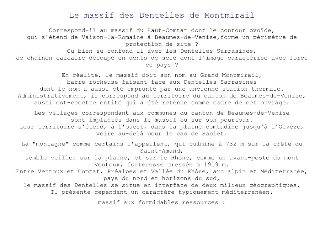 Le Massif Des Dentelles De Montmirail