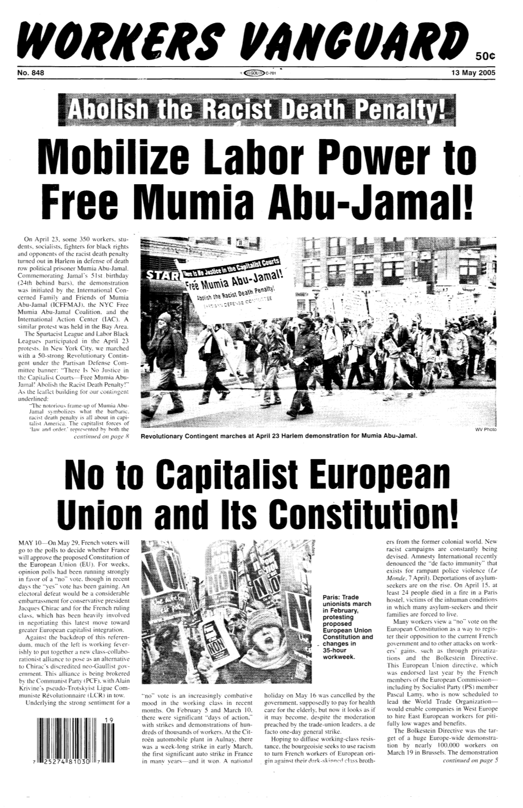 No to Capitalist European Union and Its Constitution! MAY 1O-0N May 29