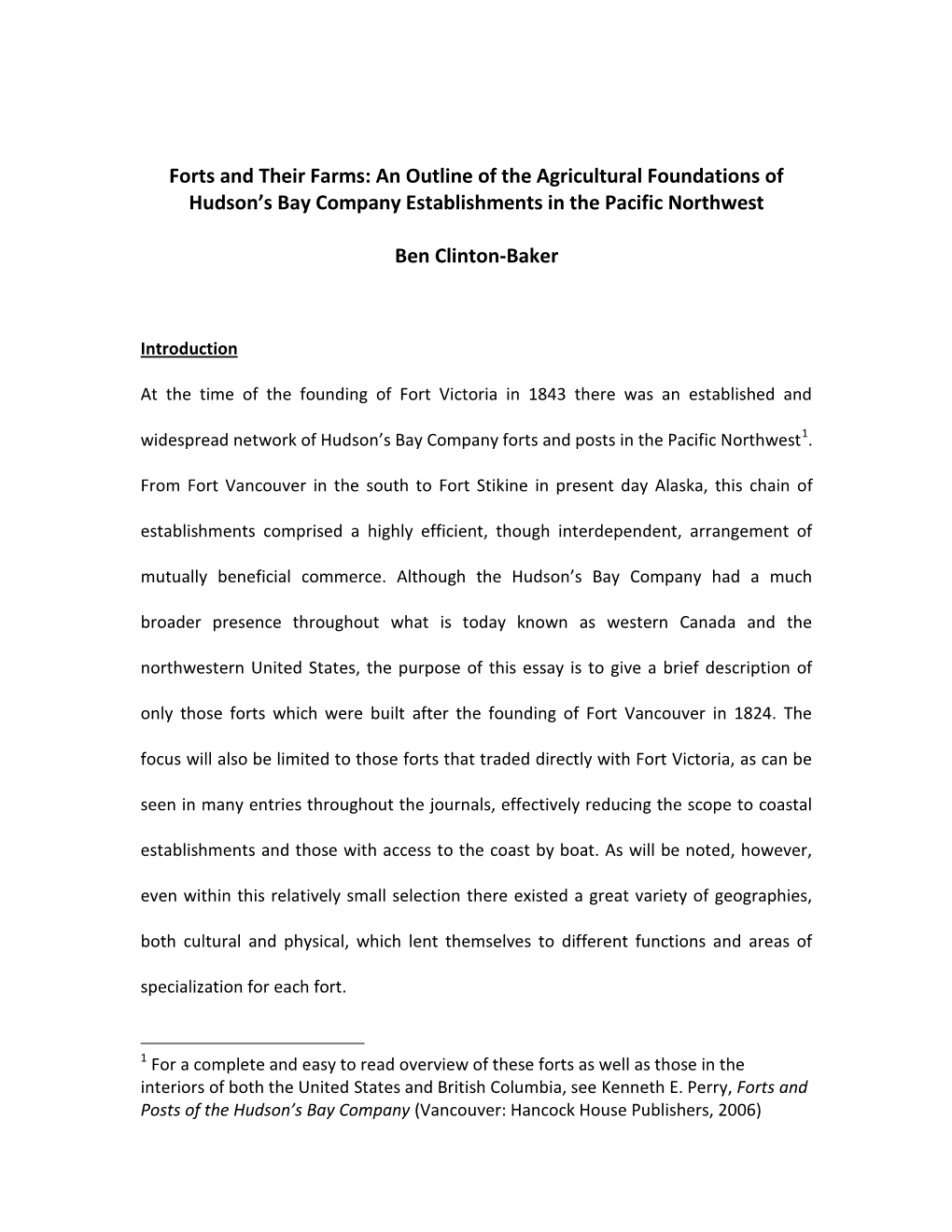 Forts and Their Farms: an Outline of the Agricultural Foundations of Hudson’S Bay Company Establishments in the Pacific Northwest