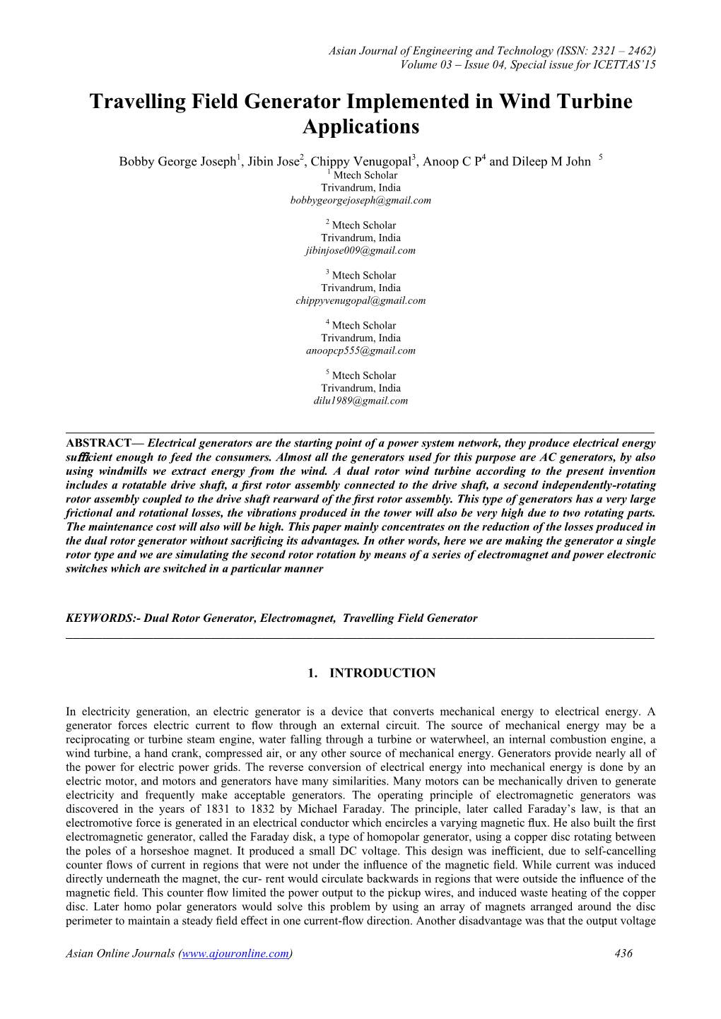 Travelling Field Generator Implemented in Wind Turbine Applications