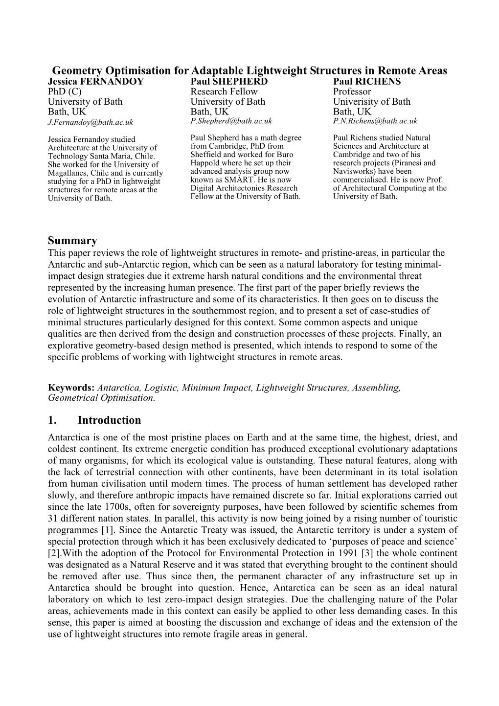 Geometry Optimisation for Adaptable Lightweight Structures in Remote