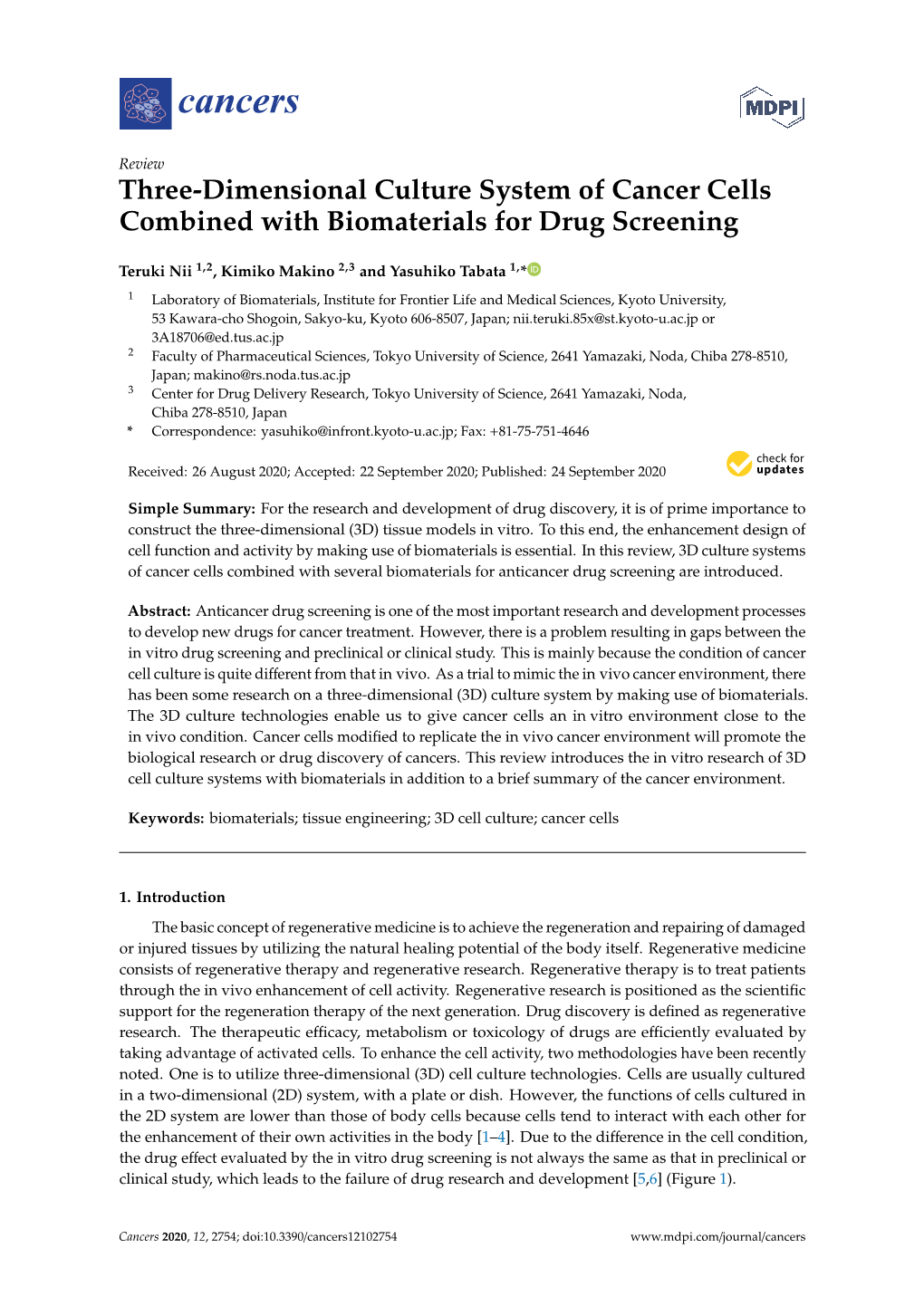 Three-Dimensional Culture System of Cancer Cells Combined with Biomaterials for Drug Screening