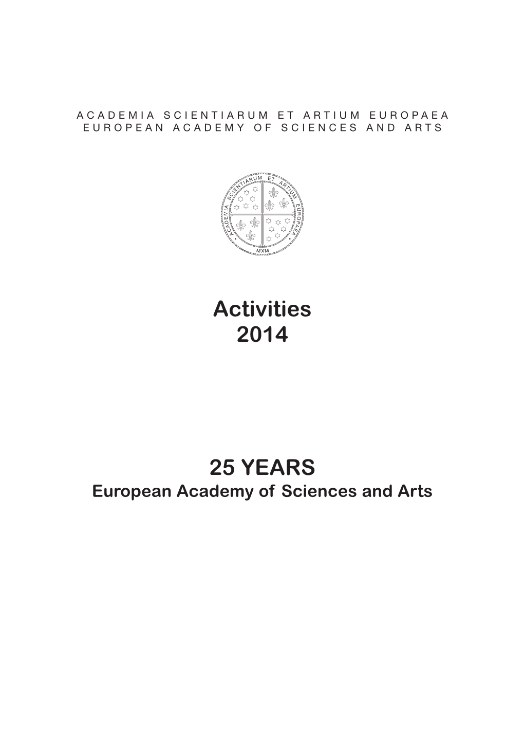 Activities 2014 25 YEARS