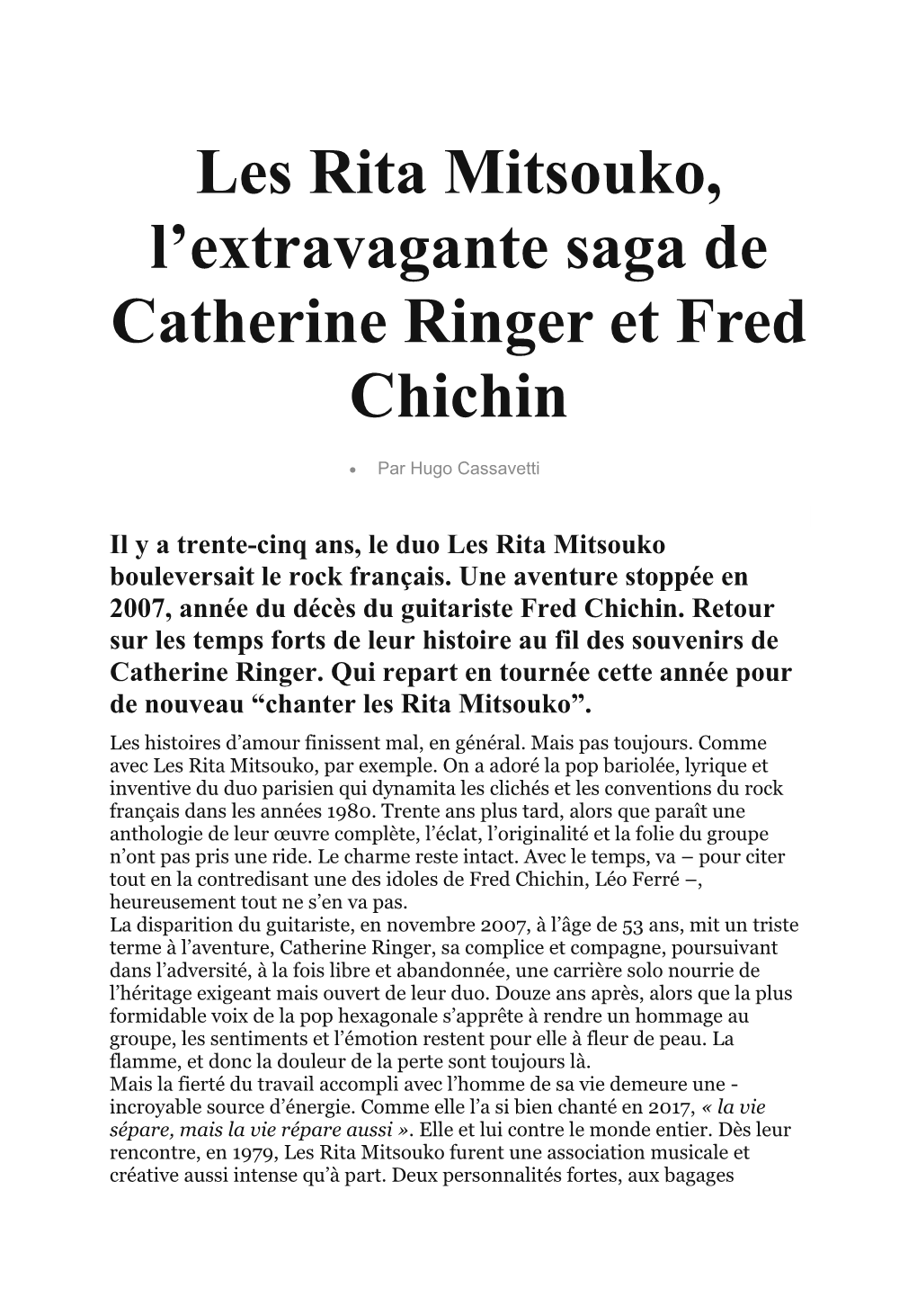 Les Rita Mitsouko, L'extravagante Saga De Catherine Ringer Et Fred Chichin