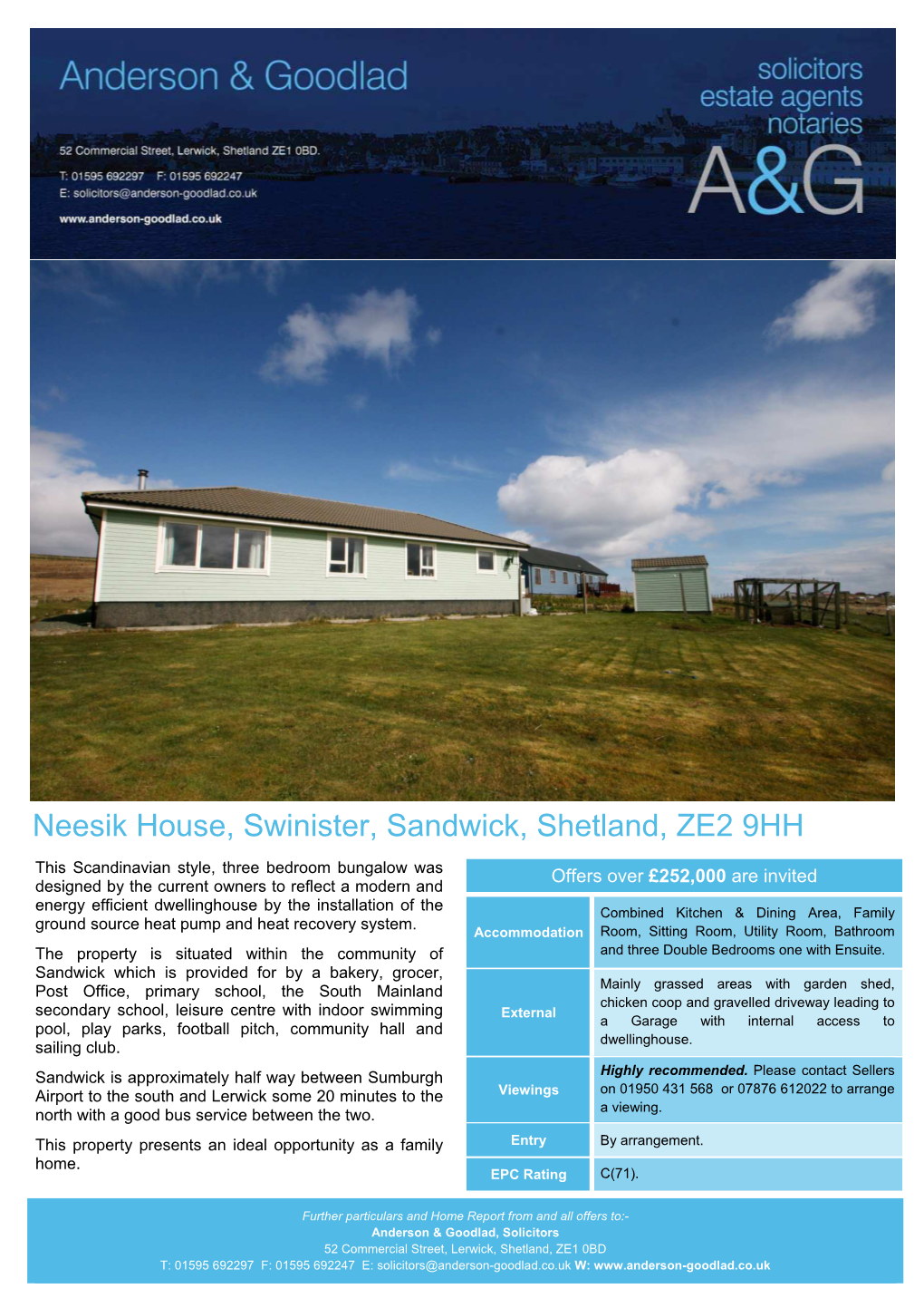 Neesik House, Swinister, Sandwick, Shetland, ZE2 9HH