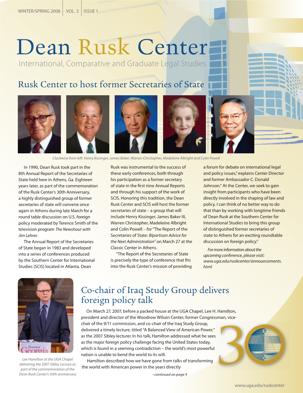 Rusk Center to Host Former Secretaries of State Co-Chair of Iraq