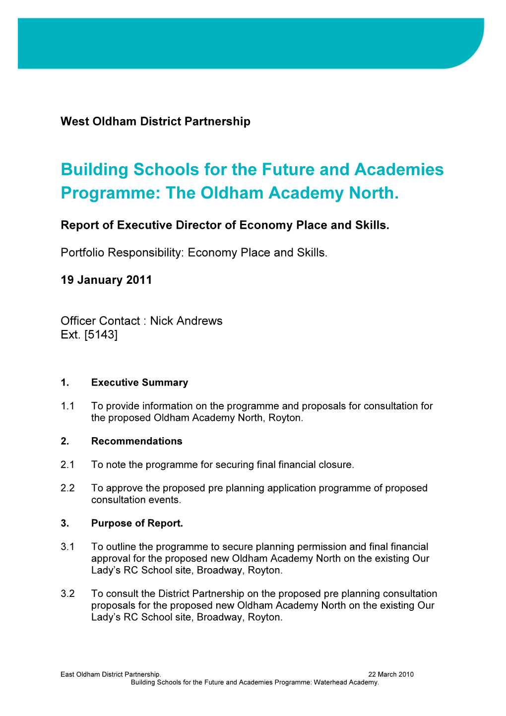 Building Schools for the Future and Academies Programme: the Oldham Academy North