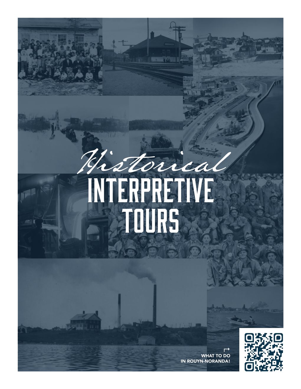 Historical INTERPRETIVE TOURS