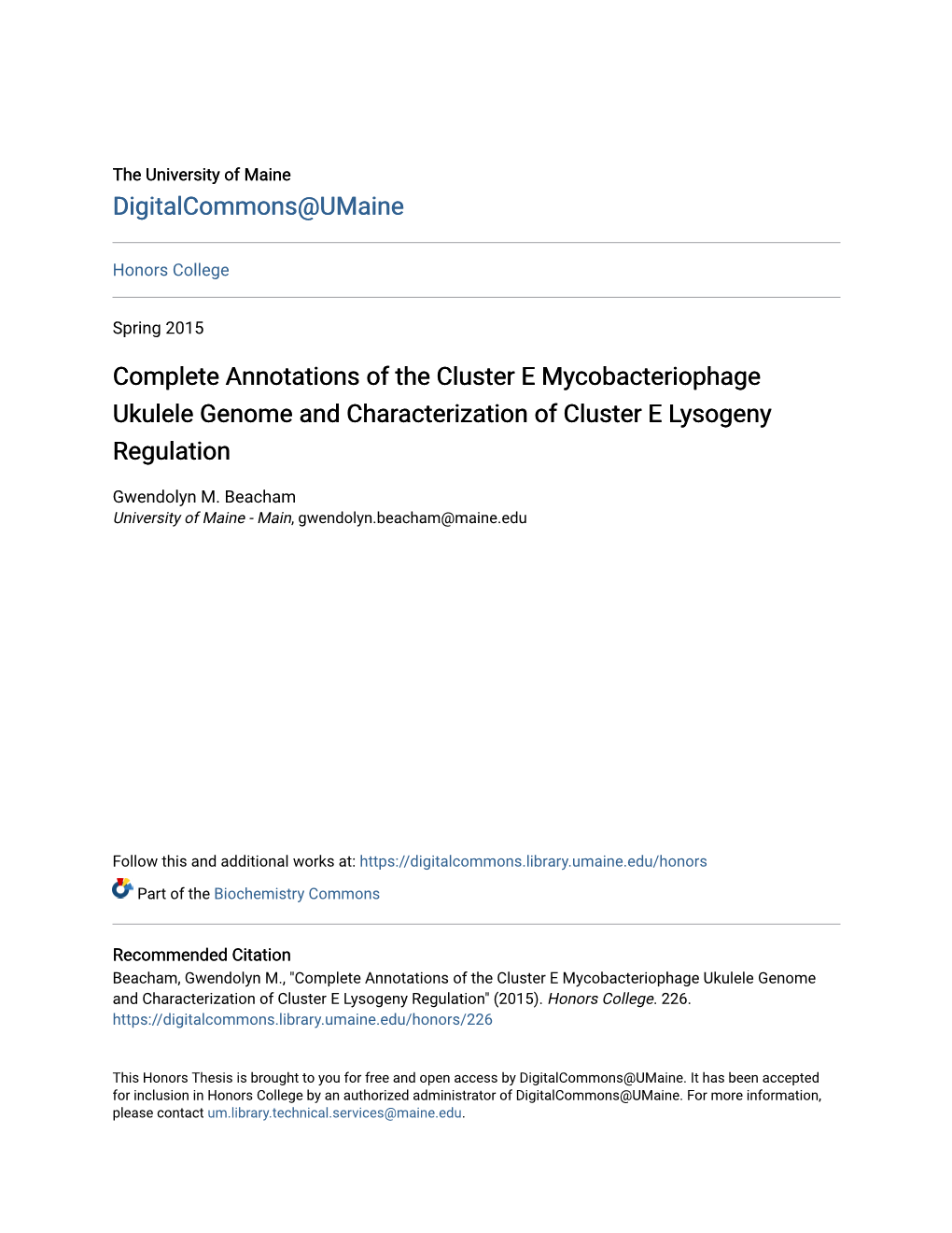 Complete Annotations of the Cluster E Mycobacteriophage Ukulele Genome and Characterization of Cluster E Lysogeny Regulation