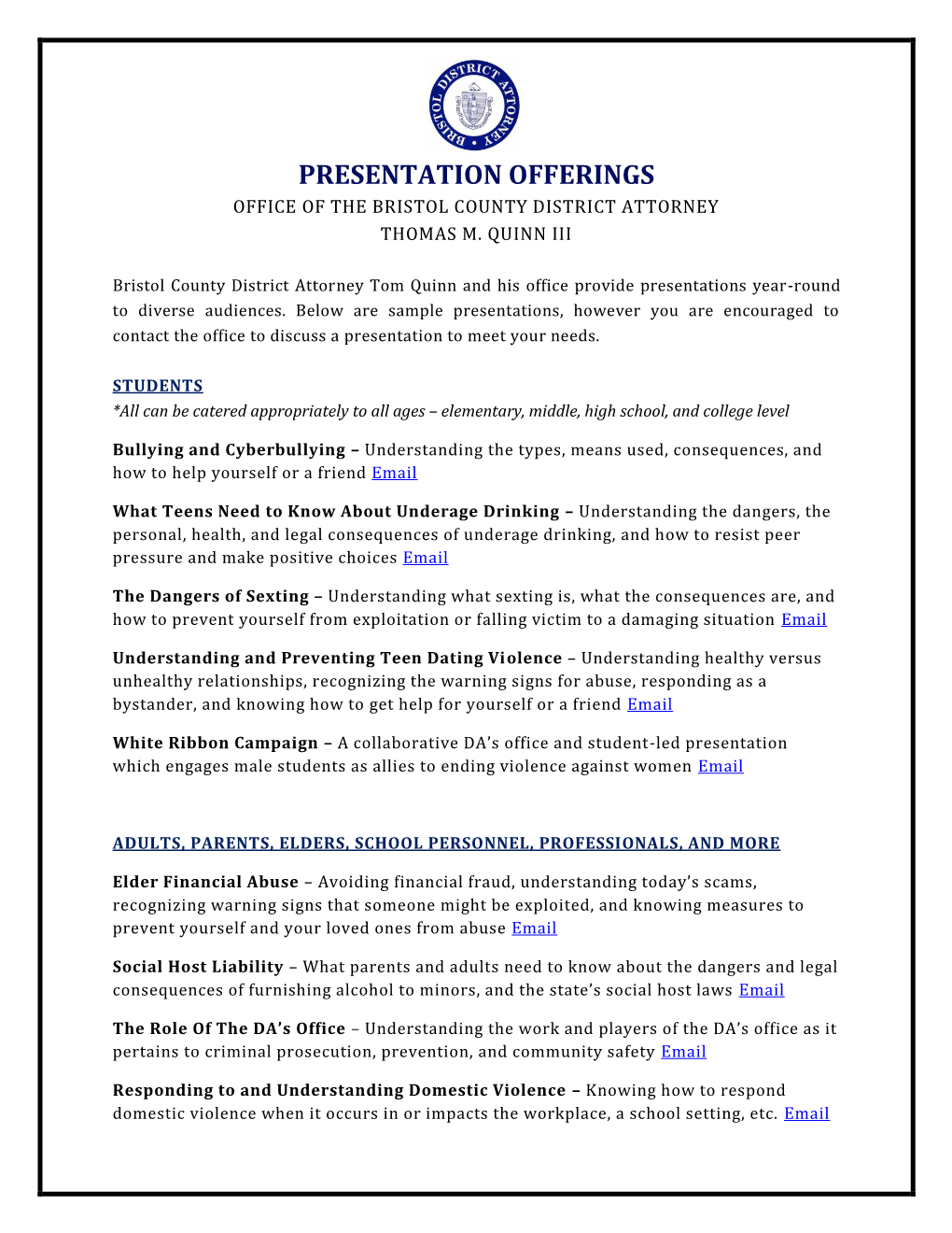 Presentation Offerings Office of the Bristol County District Attorney Thomas M
