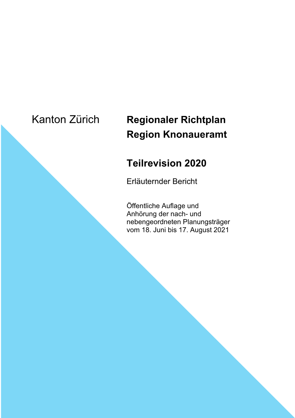 Kanton Zürich Regionaler Richtplan Region Knonaueramt