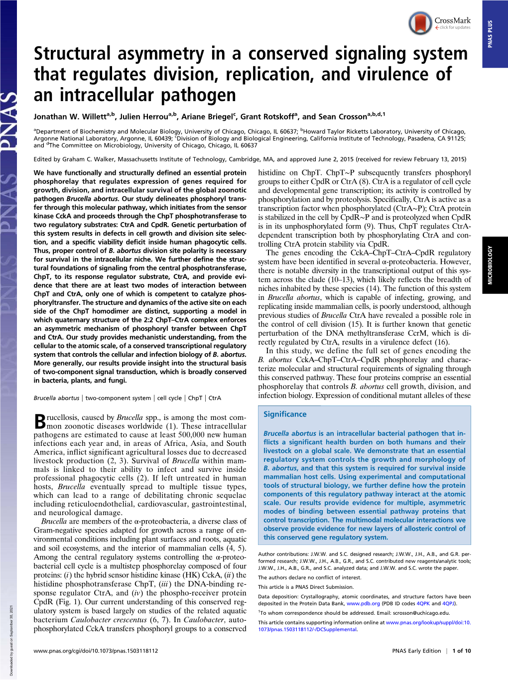 Structural Asymmetry in a Conserved Signaling System That Regulates