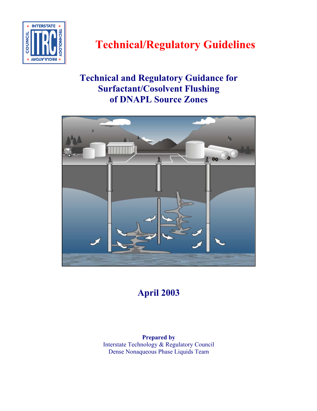 Technical and Regulatory Guidance for Surfactant/Cosolvent Flushing of DNAPL Source Zones