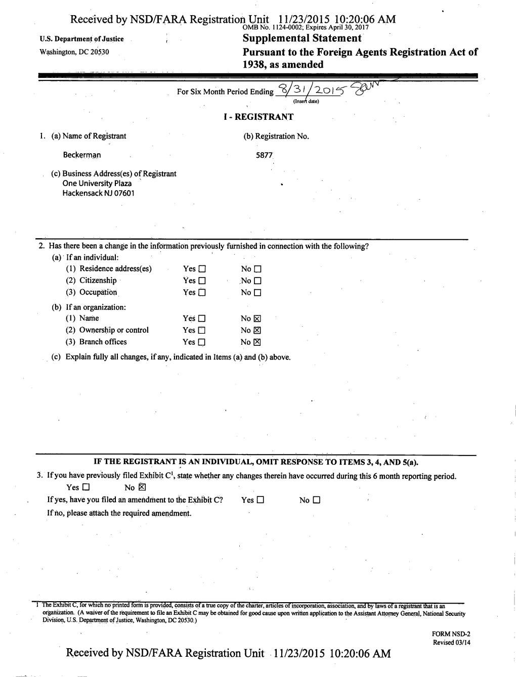 Supplemental Statement Washington, DC 20530 Pursuant to the Foreign Agents Registration Act of 1938, As Amended