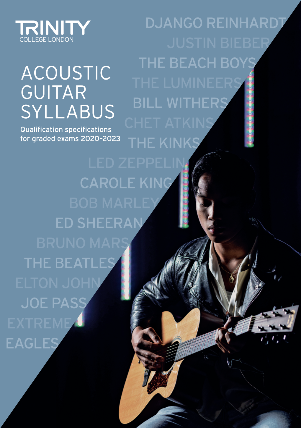 Acoustic Guitar Syllabus 2020–2023 Or the Plectrum Guitar Section of the Guitar Syllabus 2016–2019, but Not a Mixture of Both