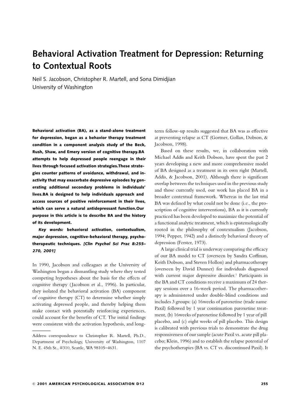Behavioral Activation Treatment for Depression: Returning to Contextual Roots