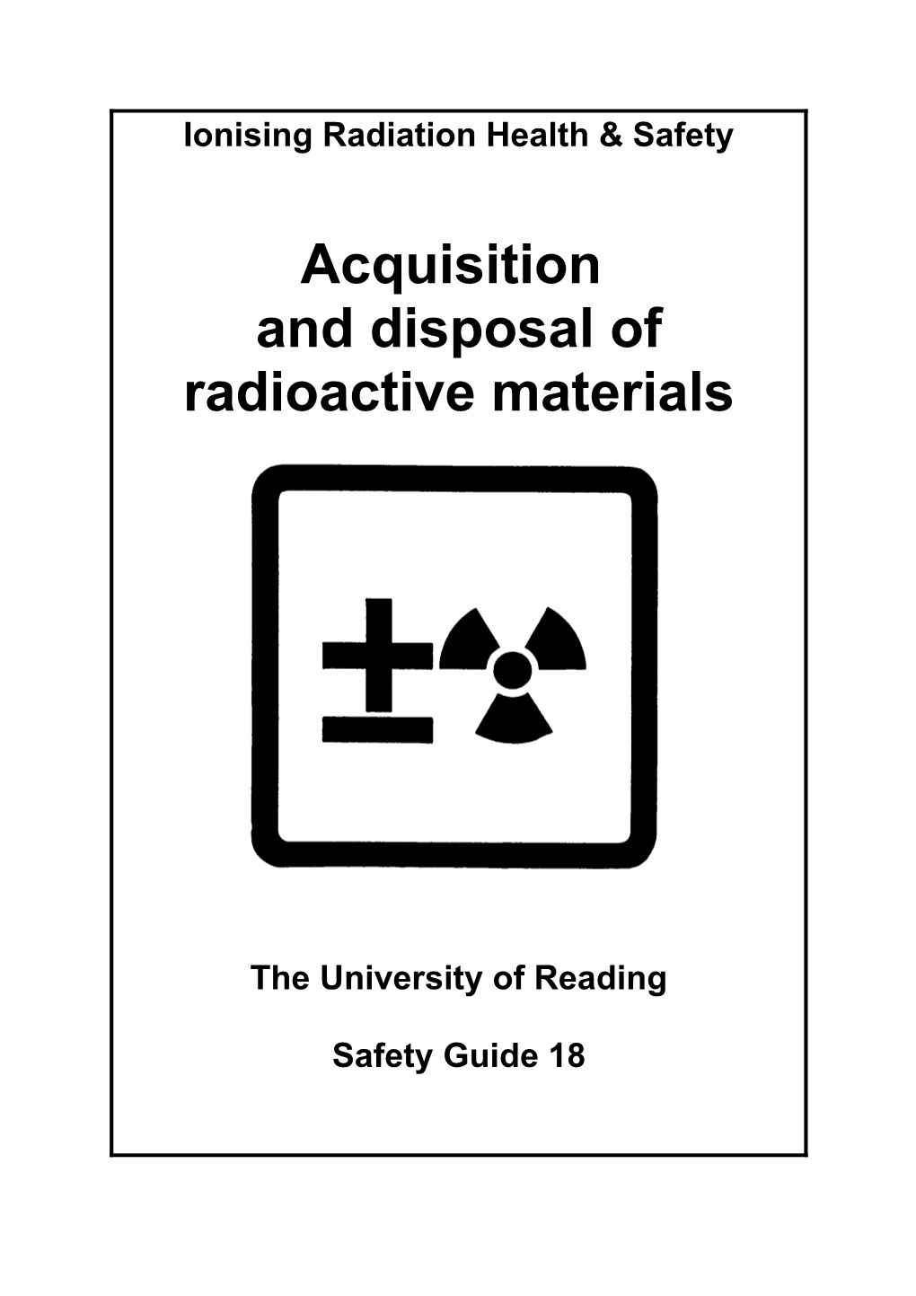 The University of Reading Safety Guide 18