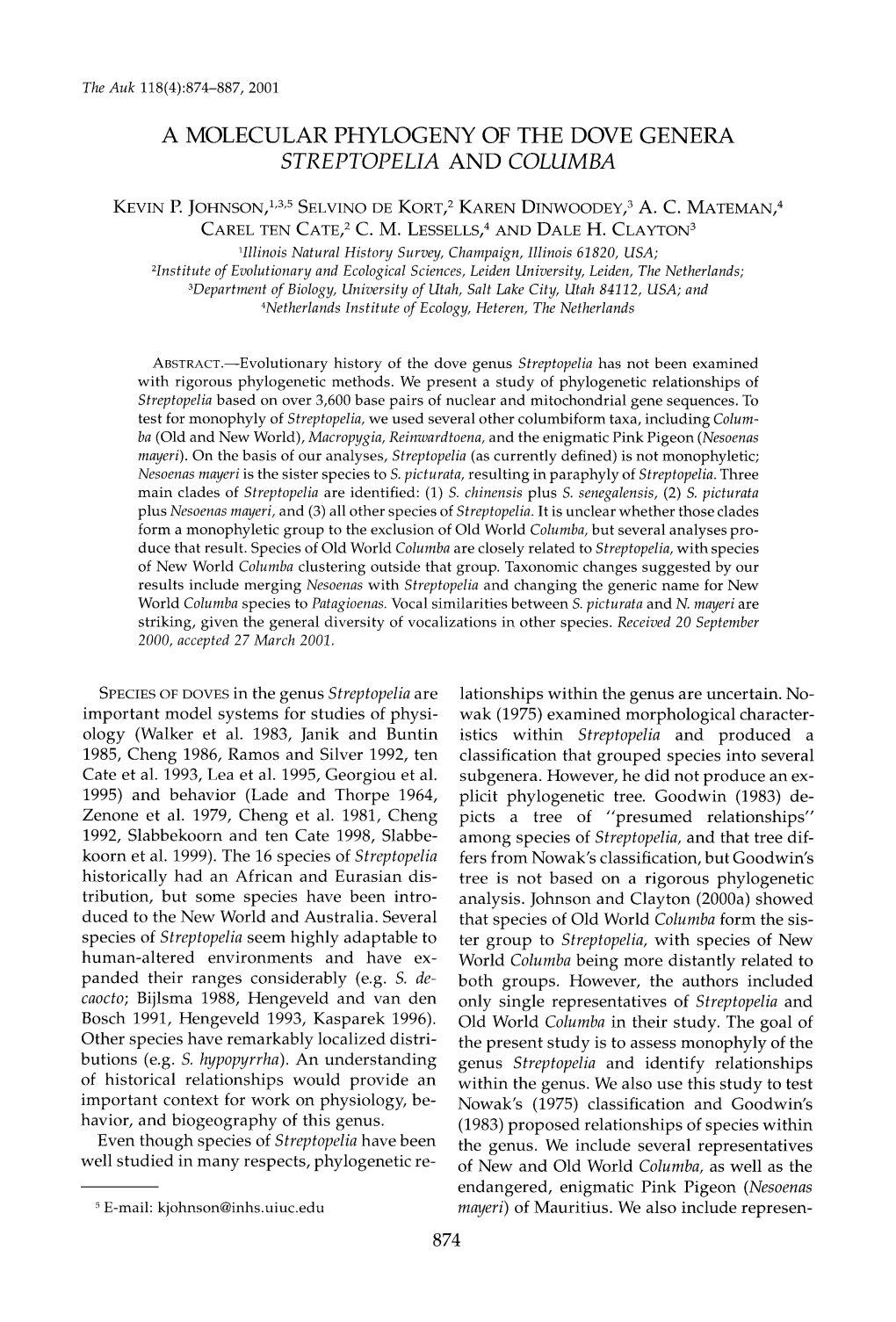 A MOLECULAR PHYLOGENY of the DOVE GENERA <I>