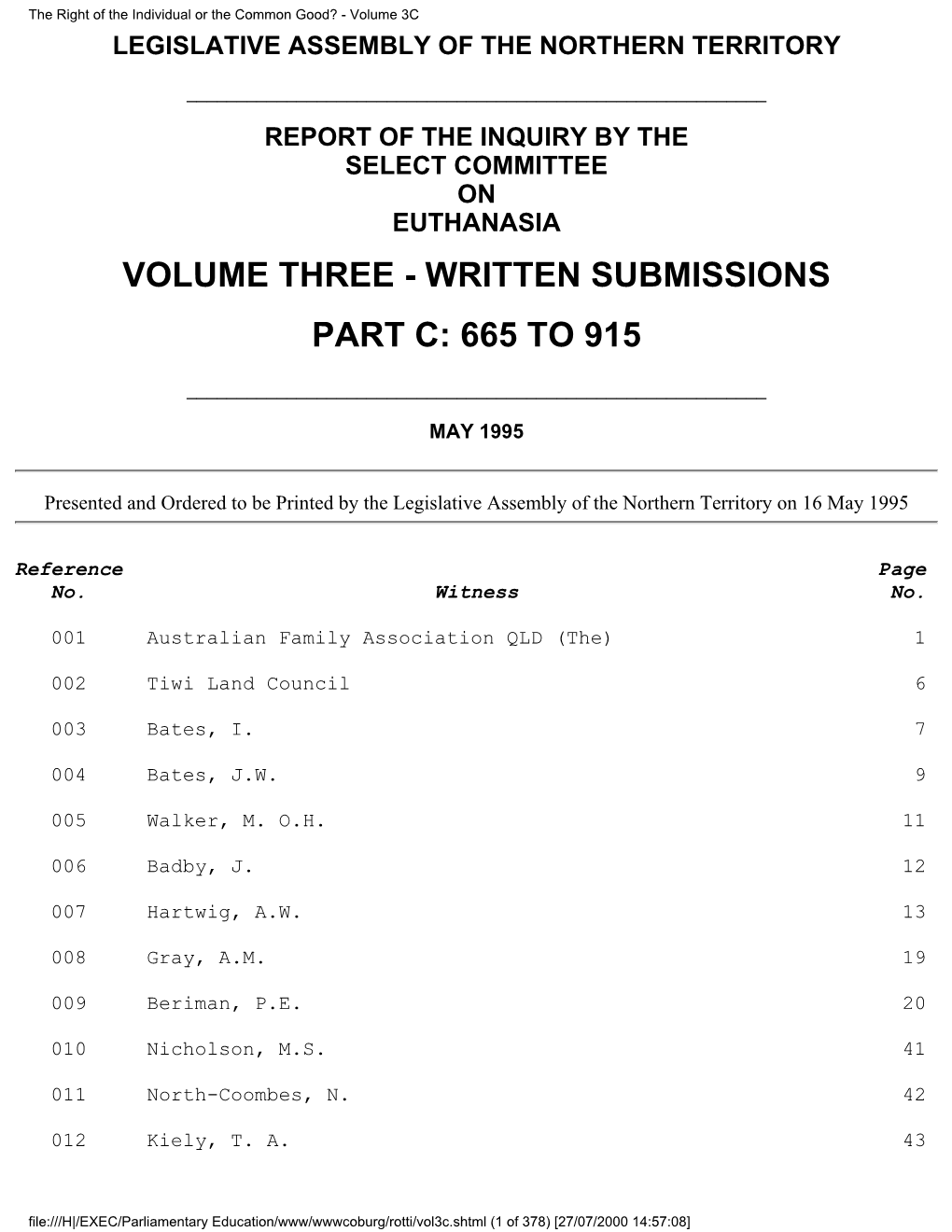 Volume 3C LEGISLATIVE ASSEMBLY of the NORTHERN TERRITORY