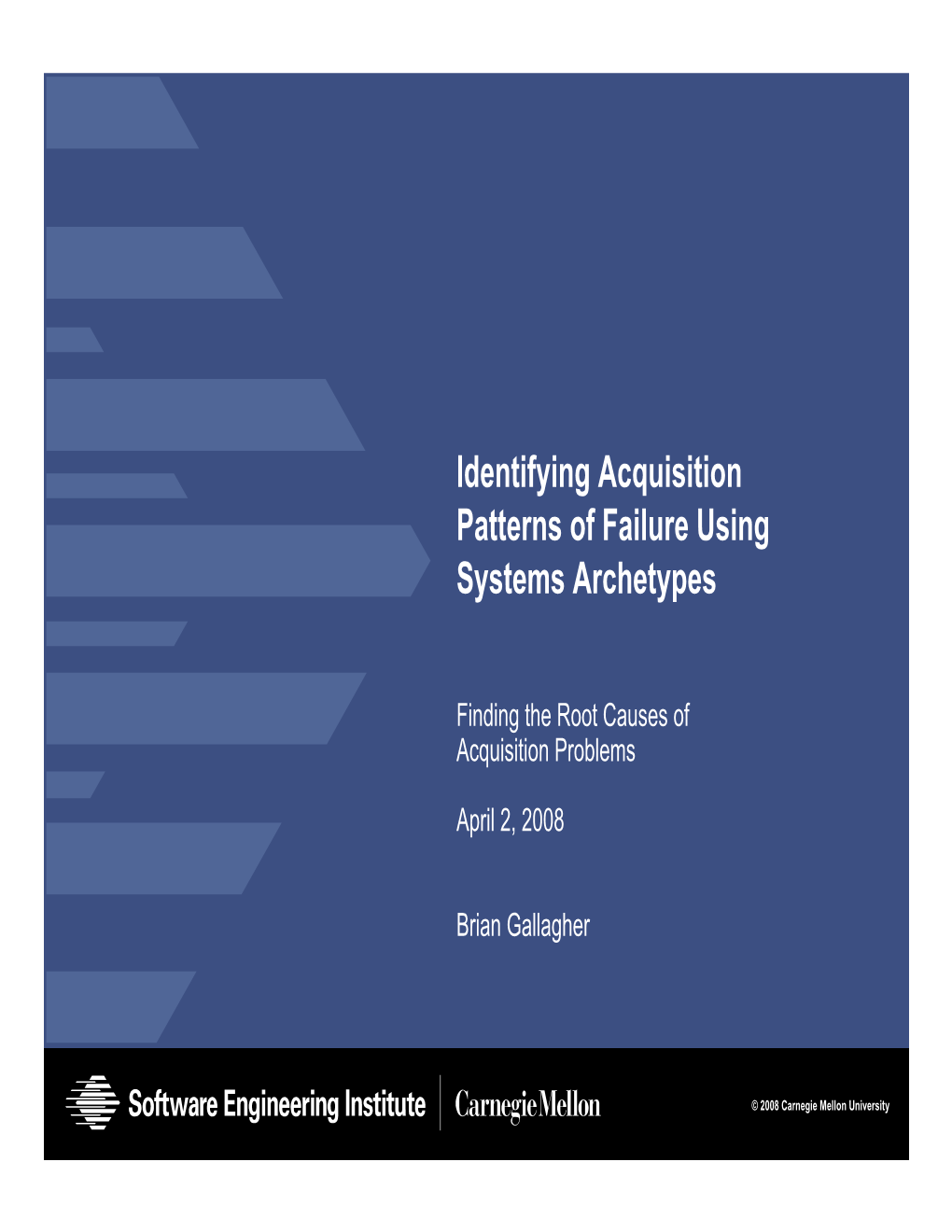 Identifying Acquisition Patterns of Failure Using Systems Archetypes