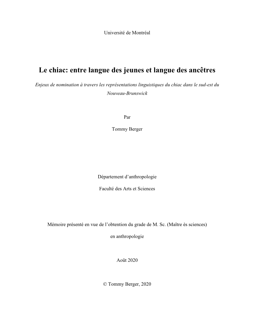 Le Chiac: Entre Langue Des Jeunes Et Langue Des Ancêtres