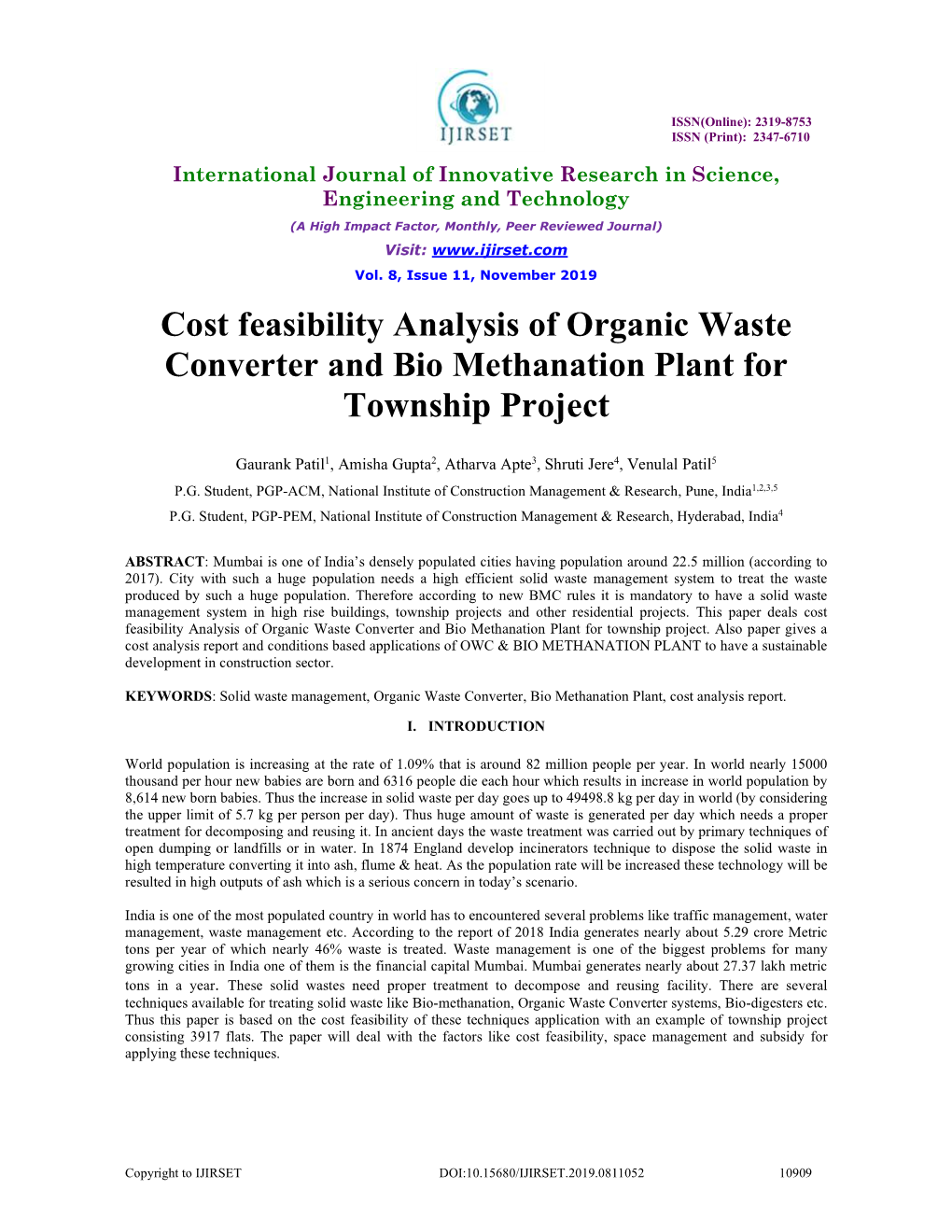 Cost Feasibility Analysis of Organic Waste Converter and Bio Methanation Plant for Township Project