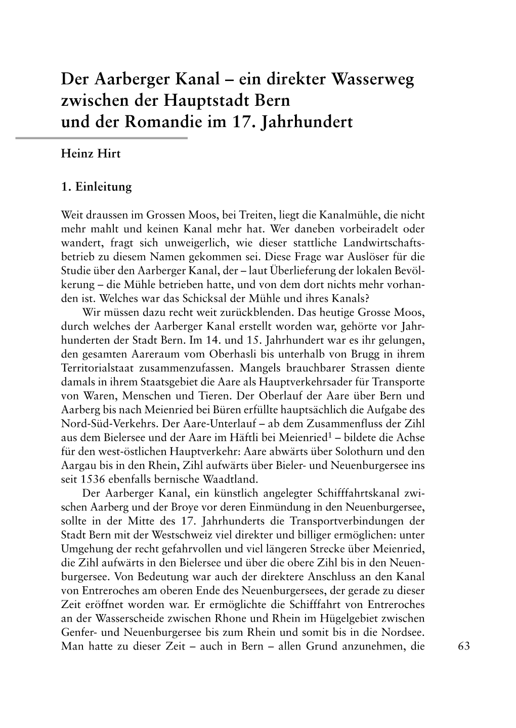 Der Aarberger Kanal – Ein Direkter Wasserweg Zwischen Der Hauptstadt Bern Und Der Romandie Im 17