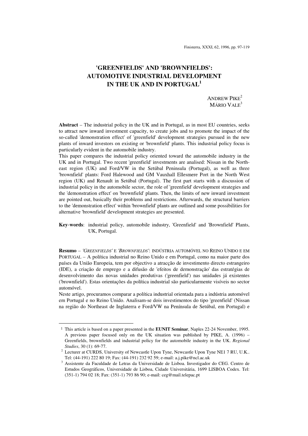 'Brownfields': Automotive Industrial Development in the Uk and in Portugal 1