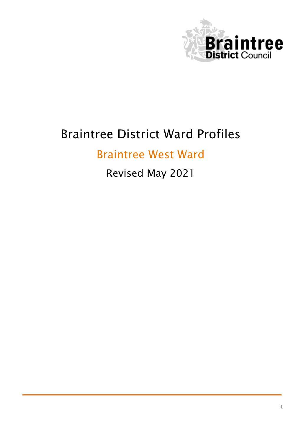 Braintree District Ward Profiles Braintree West Ward Revised May 2021