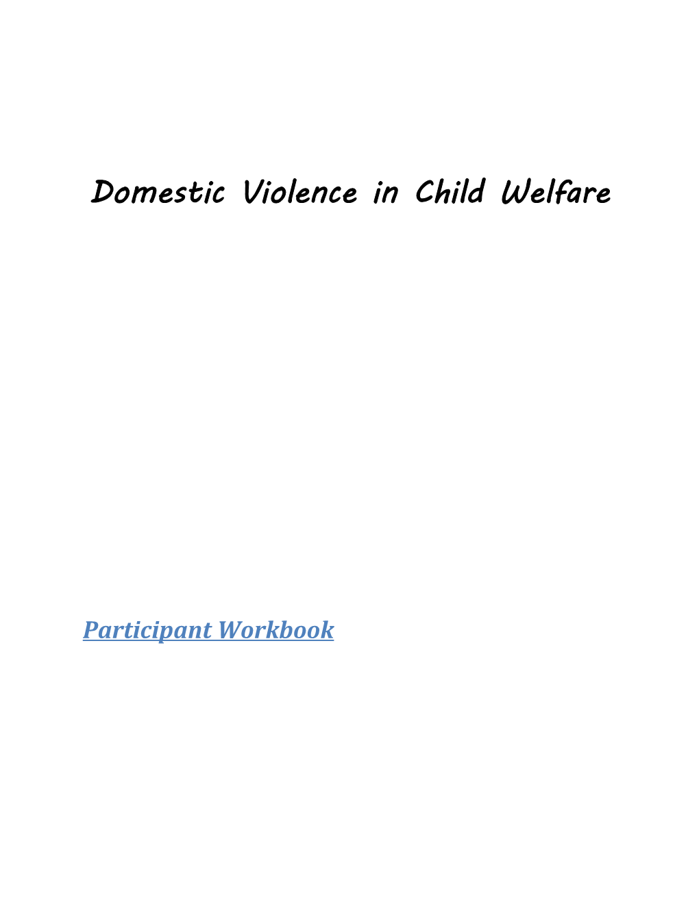 Domestic Violence in Child Welfare