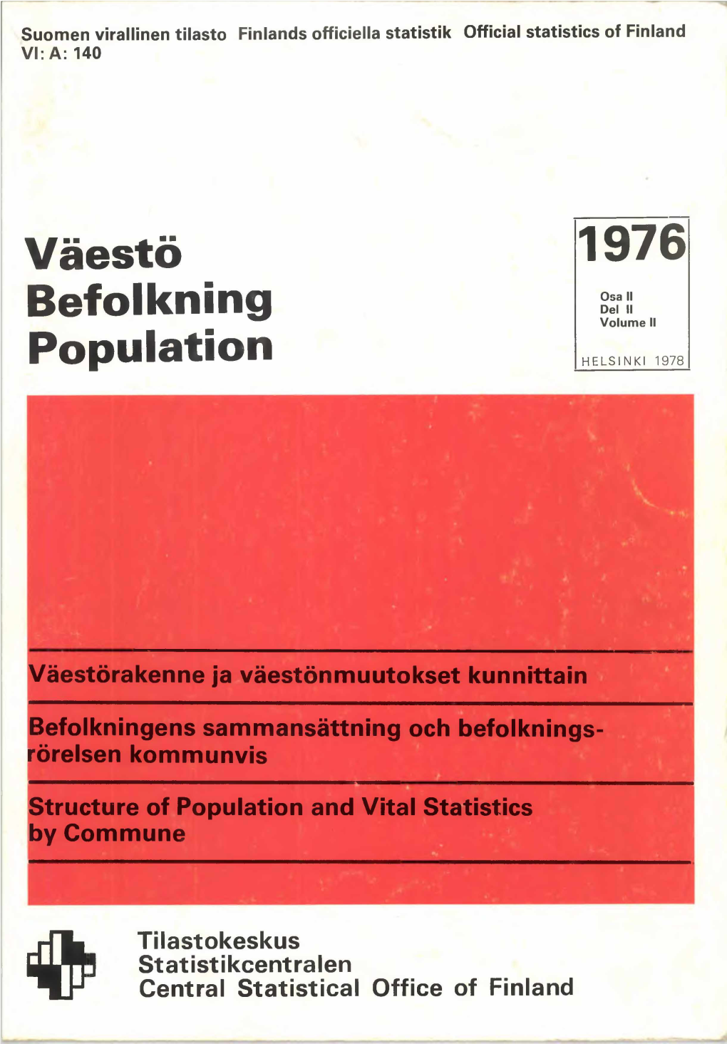 Väestö Befolkning Population 1976