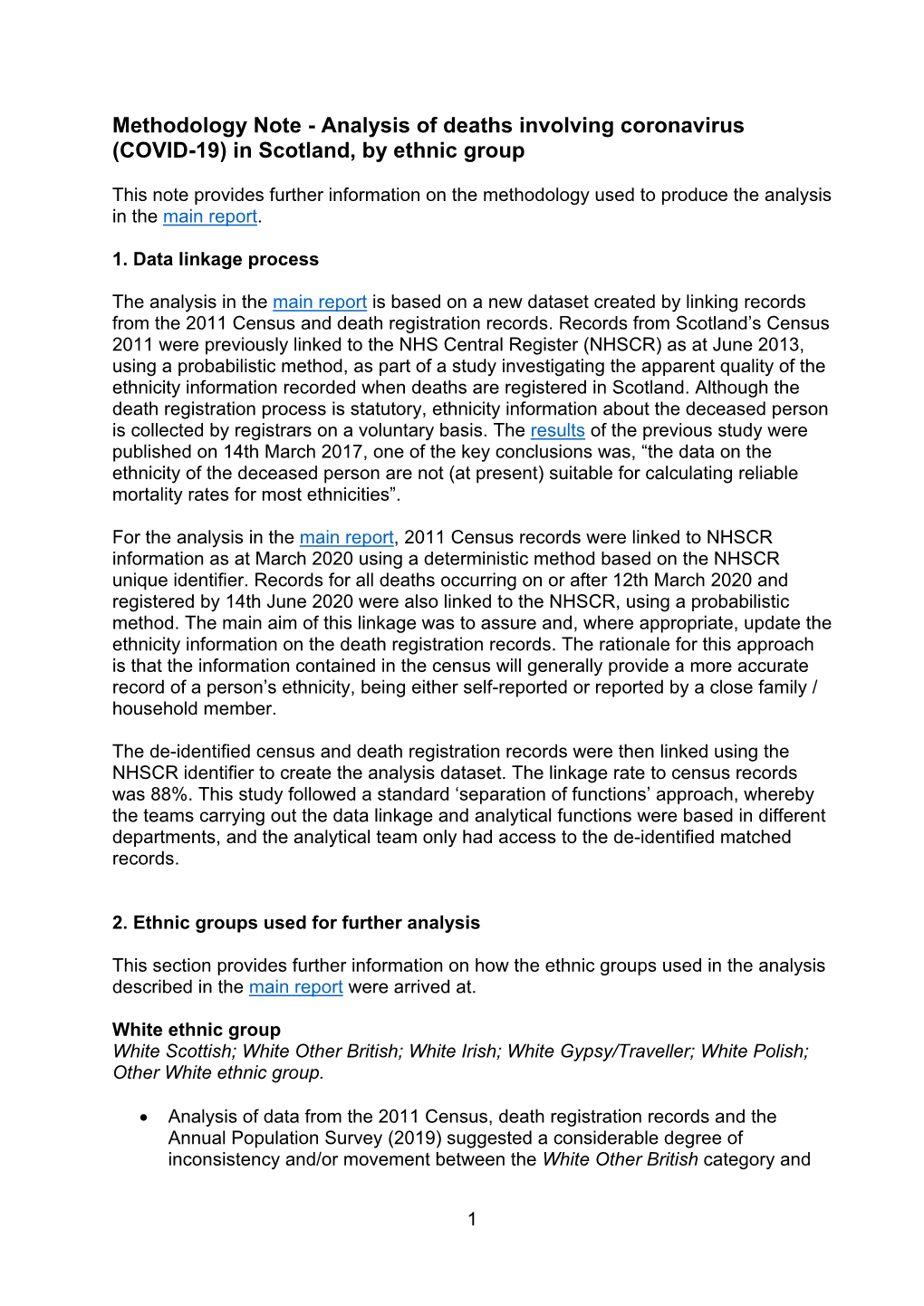 Analysis of Deaths Involving Coronavirus (COVID-19) in Scotland, by Ethnic Group