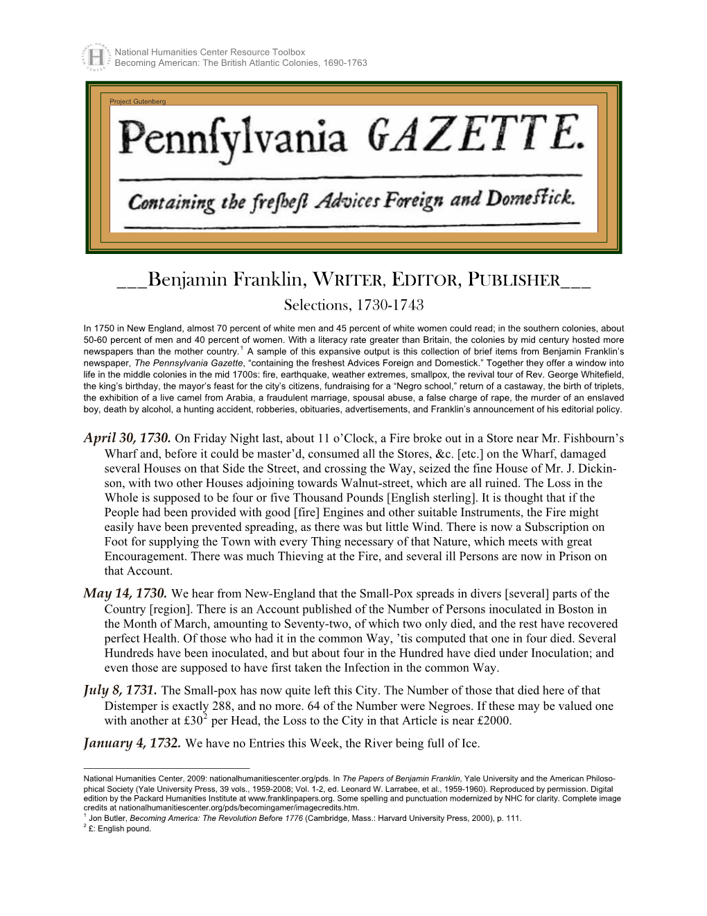 Pennsylvania Gazette, Benjamin Franklin, Writer, Editor, Publisher