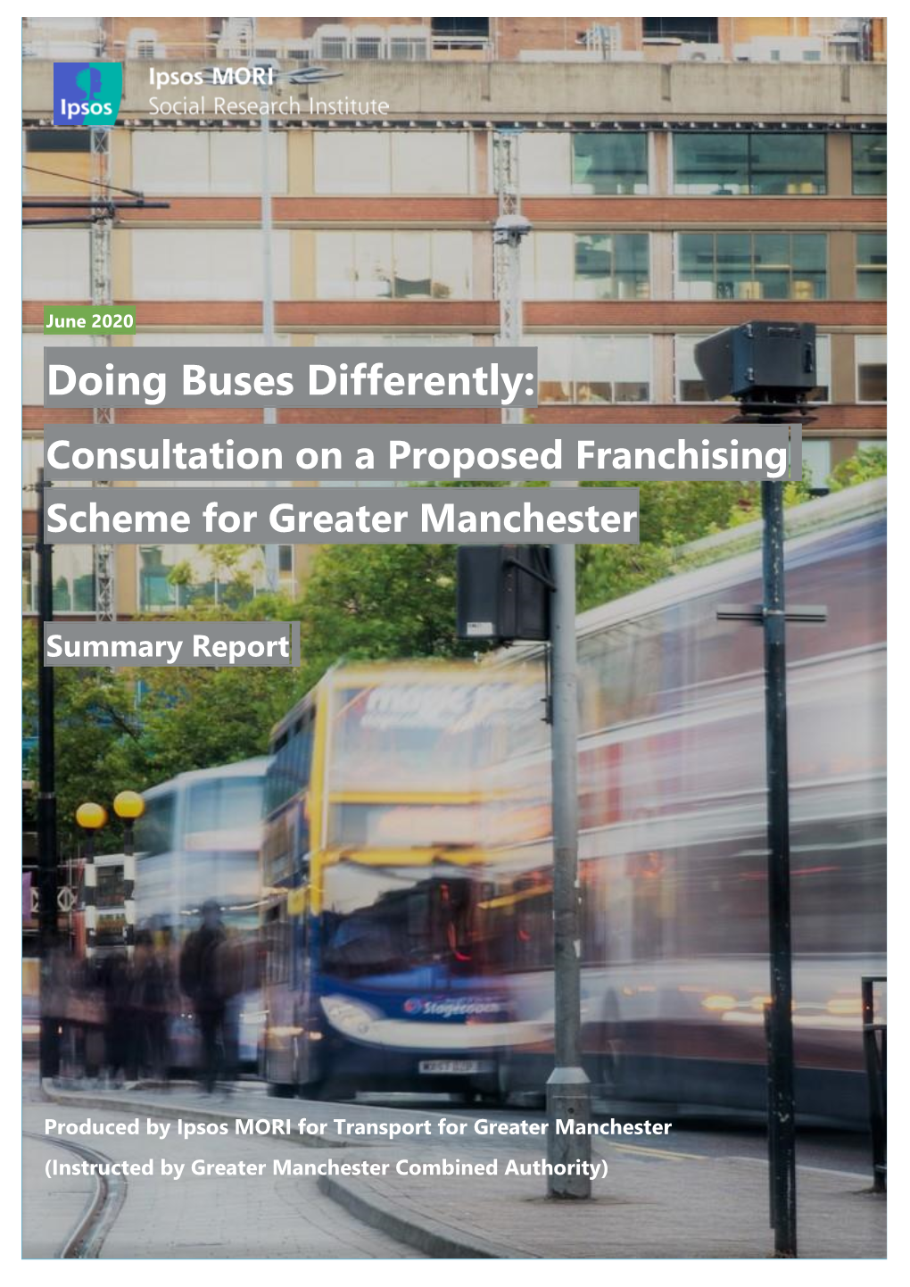 Appendix 3 Tfgm Bus Reform Consultation Research , Item 13. PDF 3 MB