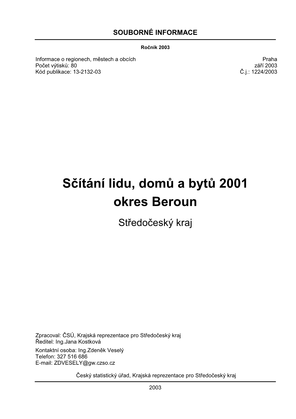 Sčítání Lidu, Domů a Bytů 2001 Okres Beroun