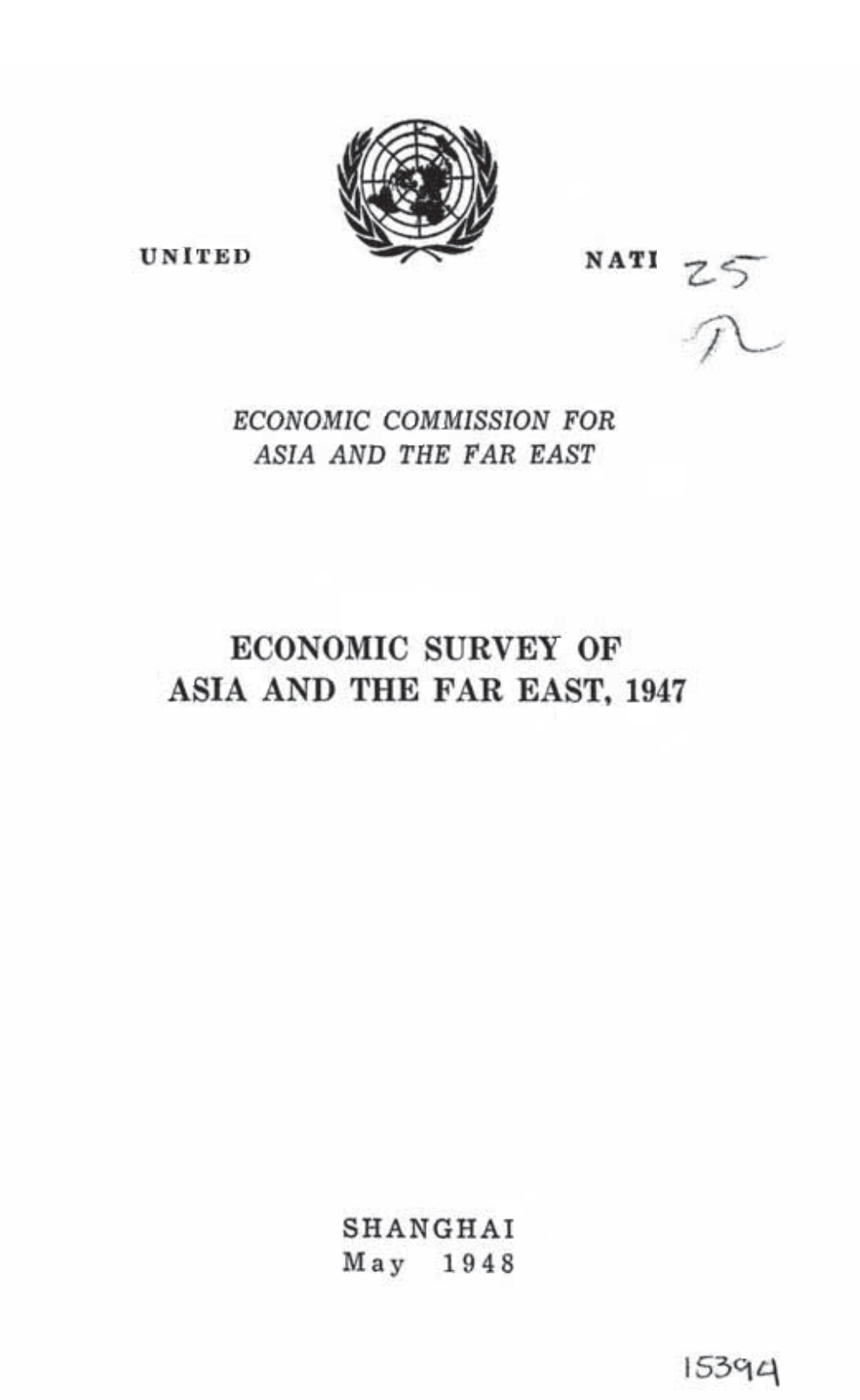 Economic Survey of Asia and the Far East, 1947