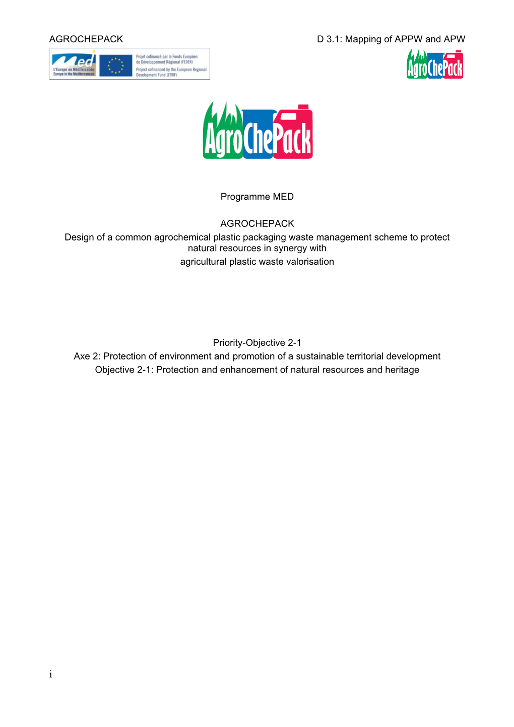 Mapping of APPW and APW Programme MED AGROCHEPACK Design of a Common Agrochemical Plastic Packaging Waste
