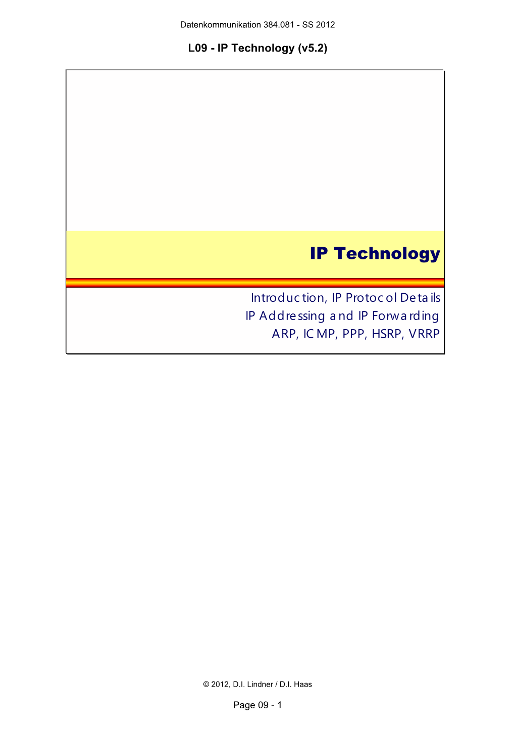 IP Technology (V5.2)