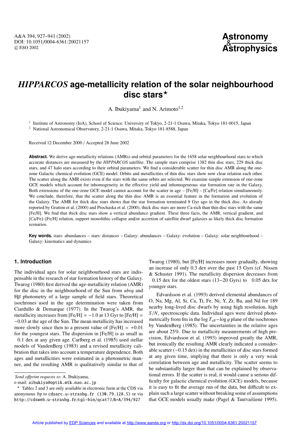 Age-Metallicity Relation of the Solar Neighbourhood Disc Stars