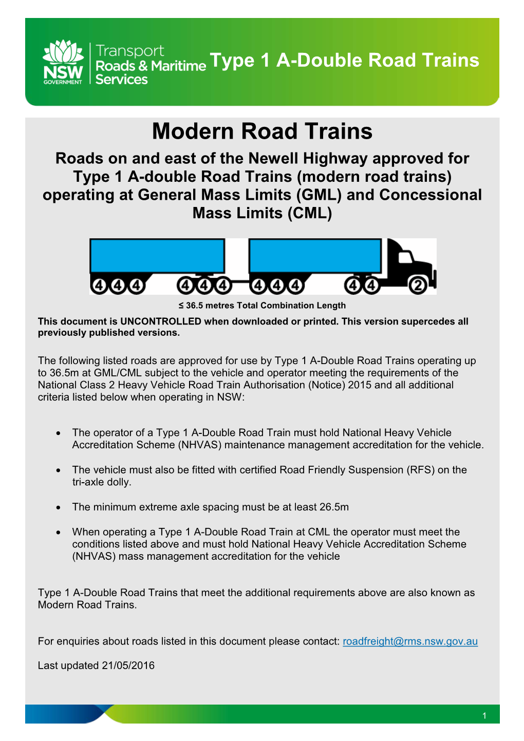 Roads on and East of the Newell Highway Approved for Type 1 A