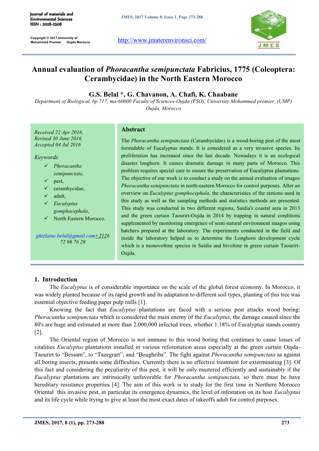 Annual Evaluation of Phoracantha Semipunctata Fabricius, 1775 (Coleoptera: Cerambycidae) in the North Eastern Morocco