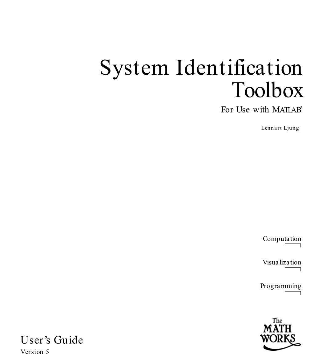 System Identification Toolbox for Use with MATLAB®