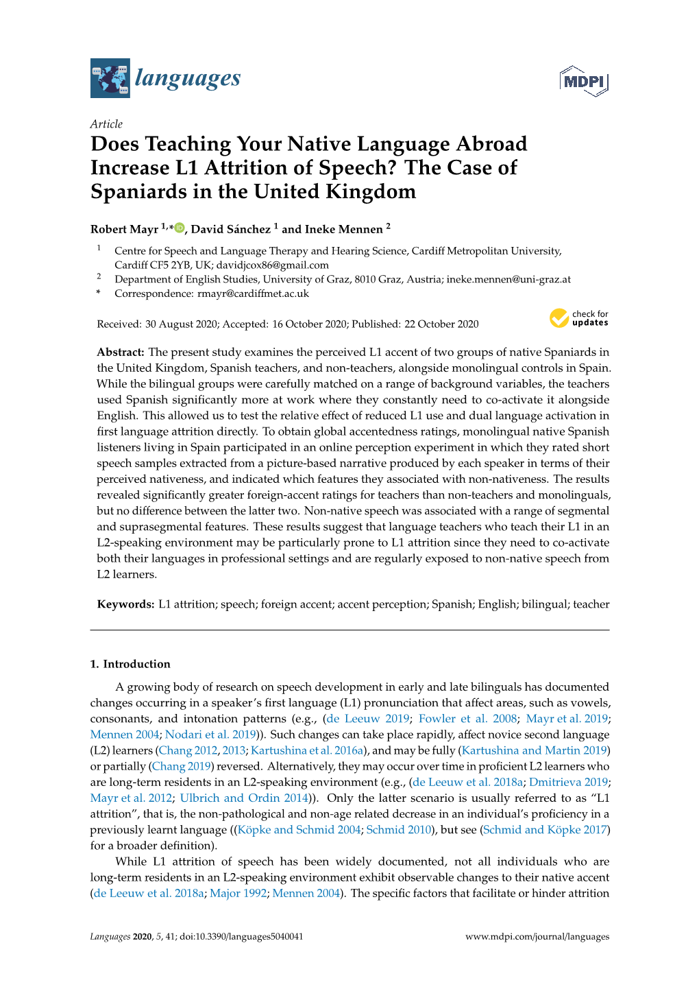 Does Teaching Your Native Language Abroad Increase L1 Attrition of Speech? the Case of Spaniards in the United Kingdom