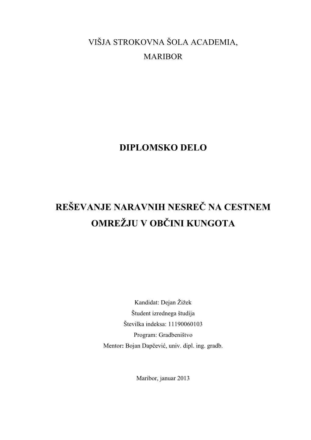 Diplomsko Delo Reševanje Naravnih Nesreč Na